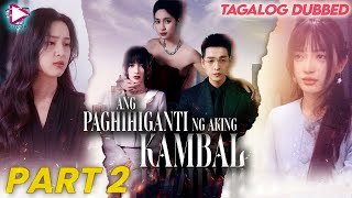 ANG PAGHIHIGANTI NG AKING KAMBAL - PART 2 | Ang hustisya at ang pagbabalik ng kambal #drama #kambal