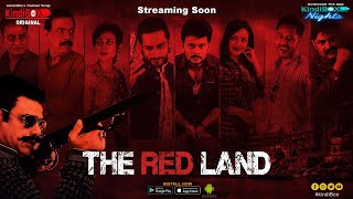 Official Trailer The Red Land  | New Web Series | KindiBOX | Abhimanyu Singh | Flora Saini |