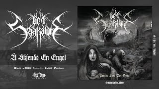 DEN SAAKALDTE - Å Skjende En Engel (Official Track Stream)