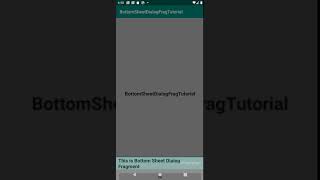 Android Bottom Sheet Dialoge Fragment | Android | Fragments