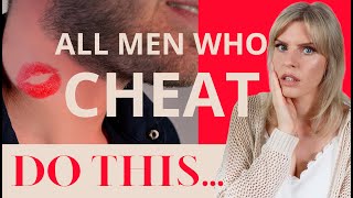 All Men Who Cheat Do this! 9 Signs He is Cheating On You  | Greta Bereisaite