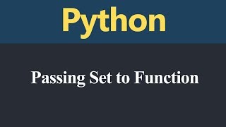 Passing Set to Function in Python (Hindi)
