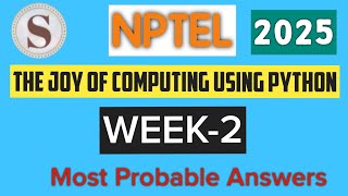 The Joy of Computing using Python|| WEEK-2 Quiz Assignment answers 2025 ||NPTEL||#SKumarEdu