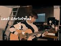 Last Christmas - Wham Fingerstyle Guitar Cover