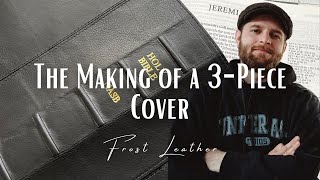 Putting Together a 3-Piece Cover For a Bible Rebind