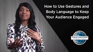 How to Use Gestures and Body Language to Keep Your Audience Engaged