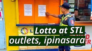 BT: Lotto at STL outlets, ipinasara kasunod ng utos ni President Duterte