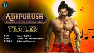 Adipurush Official Trailer: Watch Now | Prabhas | Saif Ali Khan | Kriti Sanon  | Bollywood Khemaraj