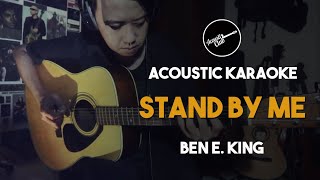[Karaoke] Ben E. King - Stand By Me (Acoustic Guitar Version with Lyrics)