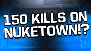 150 KILLS NEW NUKETOWN?! (COD:BO4)