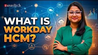 Intro to Workday HCM Training | ZaranTech