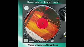 Discos de mi suegra: Selecciones del Reader's Digest - Voces y Guitarras Románticas