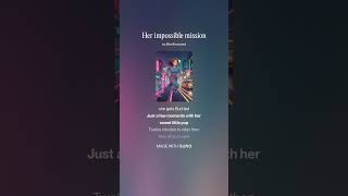 Her impossible mission 1