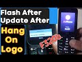 Lyf F320b Flash After Hang On Logo Fix | Jio F320b Update After Hang On Logo Fix | Part -1