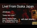 1月4日 sat “osaka jazz lives ” satoko tatebe organ sayo hayakawa drums ro hasegawa tenor sax