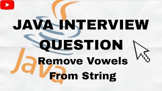 Remove Vowels from String | Java Program for Beginners