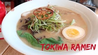 Tokiwa Ramen Edmonton Alberta Canada