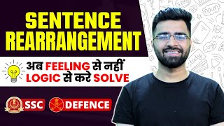 Sentence Rearrangement | Logical Approach | SSC \u0026 Defence Exams | Tarun Grover