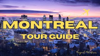 Montreal: Travel Like a Local | 2024