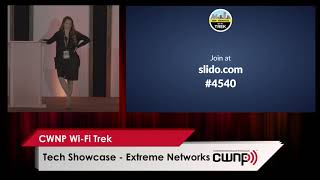 Tech Showcase - Extreme Networks