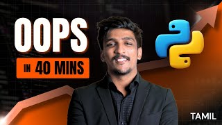 Python OOPs Masterclass in Tamil ๐ | Classes, Objects, Constructors & Real-World Projects