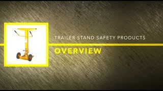 Ideal Warehouse Innovations Trailer Stands Safety Products Overview