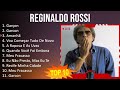 Reginaldo Rossi- as 10 melhores 2023