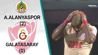 Alanyaspor 2 - 0 Galatasaray MAÇ ÖZETİ (Ziraat Türkiye Kupası Çeyrek Final İlk Maçı)