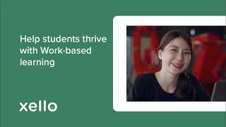 Help students thrive with Work-based learning