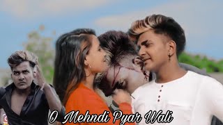 O Mehndi Pyar Wali Hathon Pe Lagao Gi | Hindi Crush Love Story | Hindi School Love Story Song | 2019