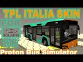 TPL ITALIA skin for Solaris Urbino 10.5 in Proton Bus Simulator (REQUESTED)