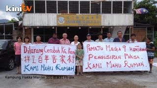 90 residents \u0026 activists protest against Kg Hakka Mantin demolition