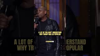 DAVE CHAPPELLE ON TRUMP