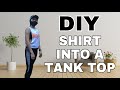 HOW TO: CUT A TEE INTO A TANK TOP | EASY DIY TUTORIAL