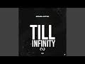 Till Infinity