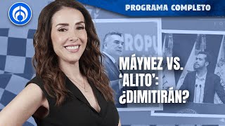 'Alito' ofrece dimitir si Máynez declina por Gálvez | PROGRAMA COMPELTO | 14/05/24
