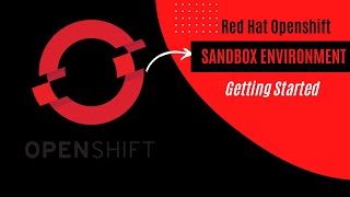 OpenShift Getting Started