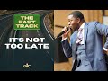 It's Not Too Late | Pastor Stephen A. Green | Allen Worship Experience