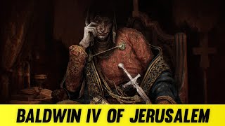 The Life and Death of King #Baldwin IV #Jerusalem #explained #saladin - Guardian of History