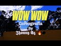 Maria Becerra, Becky G - WOW WOW | Coreografía by Jhonny Gz 🎈🔥🖤