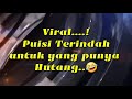 Viral...! Puisi Terindah untuk yang punya Hutang #videoinspiratif #puisiterindah