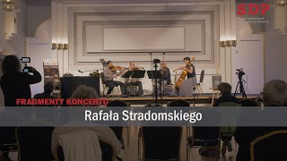 Fragmenty koncertu utworów Rafała Stardomskiego