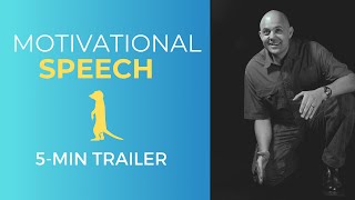 Motivational Speaker: Estienne de Beer | 5-MIN TRAILER Motivational Speech (Meerkat Motivation)