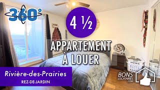 Appartement à louer/Visite virtuelle 360°/Apartment tour -Rivière-des-Prairies4½(BonsLocataires.com)