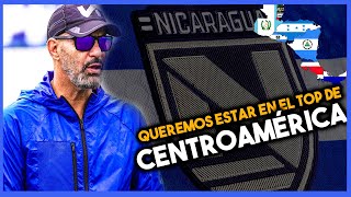 Nicaragua busca igualar el nivel de las mejores selecciones de Centroamérica