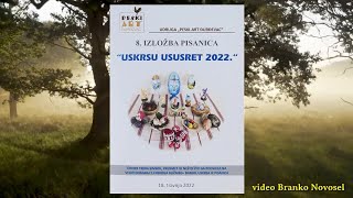 8.  Izložba pisanica udruge Peski-Art Đurđevac 2022.