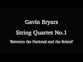 Gavin Bryars /  String Quartet No.1