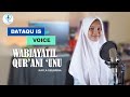 Wabiayatil Qur'ani 'unu ~ Cover Kayla Geubrina || Santri Dataqu Is