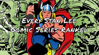 Every Stan Lee Comic Run Ranked