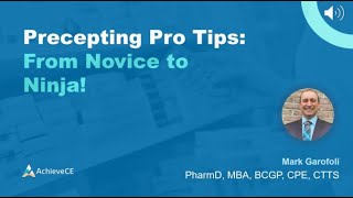 Precepting Pro Tips: From Novice to Ninja! - Live Webinar on 01/13/25